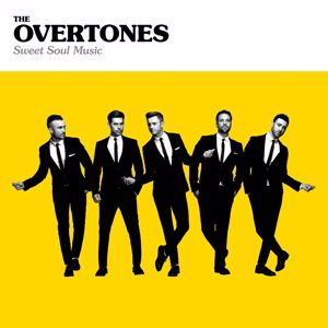 The Overtones: Sweet Soul Music