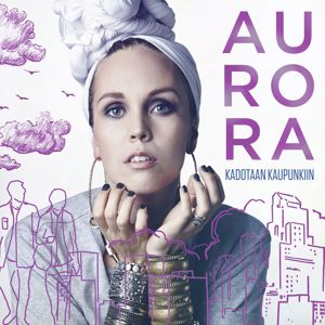 Aurora: Kadotaan kaupunkiin