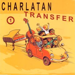 Charlatan Transfer: Java Jive