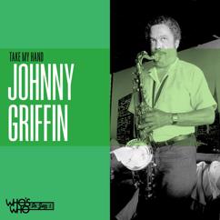 Johnny Griffin, Dennis Irwin, Kenny Washington, Michael Weiss: Hush-A-Bye