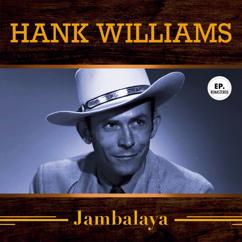 Hank Williams: I'm so Lonesome I Could Cry (Remastered)