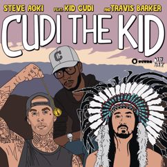 Steve Aoki feat. Kid Cudi and Travis Barker: Cudi The Kid (Kissy Sell Out's Style From The Dark Side)