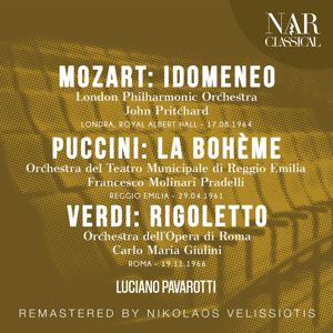 Various Artists: MOZART: IDOMENEO, PUCCINI: LA BOHÈME, VERDI: RIGOLETTO