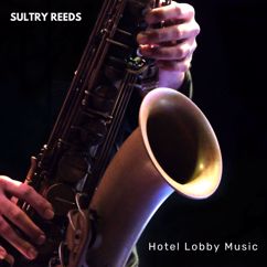 Hotel Lobby Music: Jazz Night Elegance