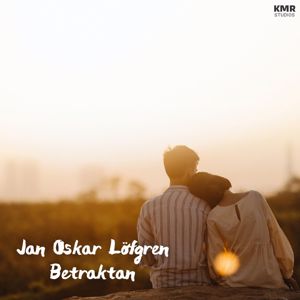 Jan Oskar Löfgren: Betraktan