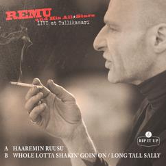 Remu And His Allstars: Whole Lotta Shakin' Goin' On / Long Tall Sally