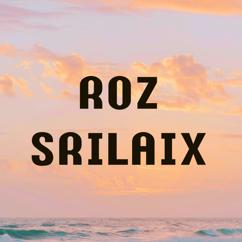 Srilaix: Roz