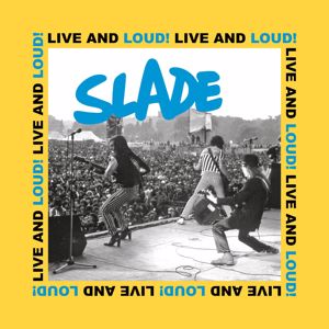 Slade: Hear Me Calling
