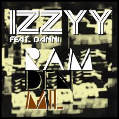 Izzy feat. Danni: Ram Den Mil