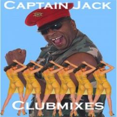 Captain Jack: Say Captain Say Wot (Captain's Delight Clubmix)