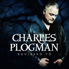 Charles Plogman: Kuuleeko yö (Come Vorrei)