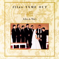 IIIRD Tyme Out: John And Mary