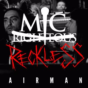 Mic Righteous: Airman