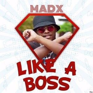Madx: Like a Boss