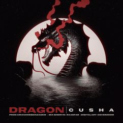 Cusha: Dragon