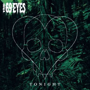 The 69 Eyes: Tonight