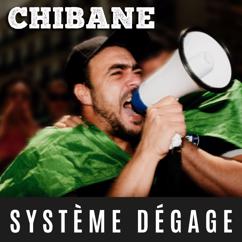 Chibane: Système dégage