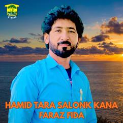 Faraz Fida: Hamid Tara Salonk Kana