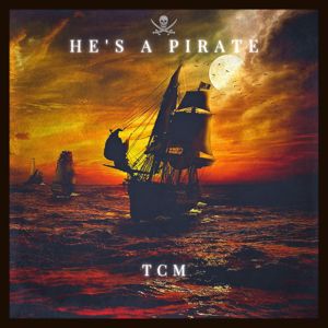 TCM: He's a Pirate