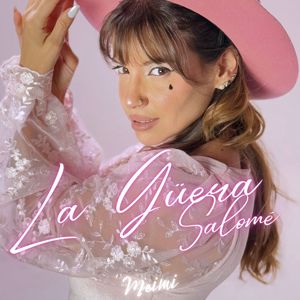 MEIMI: La Güera Salomé