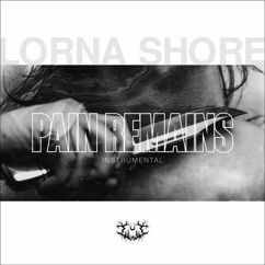 Lorna Shore: Pain Remains (Instrumental)