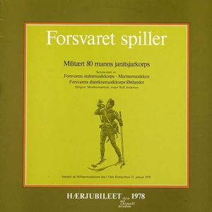 Militært 80 Manns Janitsjarkorps: Forsvaret Spiller