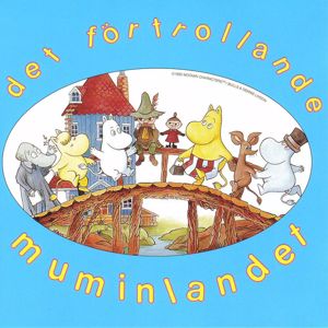 Various Artists: Det förtrollande Muminlandet
