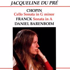 Jacqueline du Pré, Daniel Barenboim: Franck: Cello Sonata in A Major, FWV 8: II. Allegro