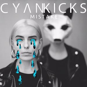 Cyan Kicks: Mistake