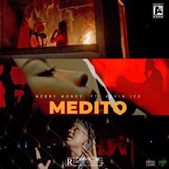 Nerry Money: Medito