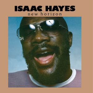 Isaac Hayes: New Horizon (Bonus Tracks Edition)