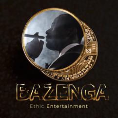 Ethic Entertainment: Bazenga