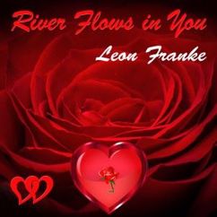 Leon Franke: River Flows in You