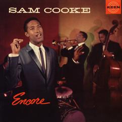 Sam Cooke: Oh, Look At Me Now 