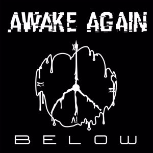 Awake Again: Below