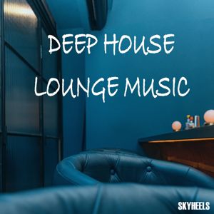 Various Artists: Deep House Lounge Music