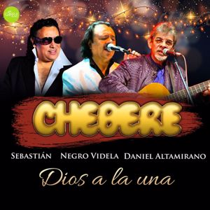 Chebere: Dios a la Una