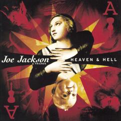 Joe Jackson & Friends: Heaven & Hell