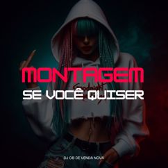 DJ GB De Venda Nova: Montagem Se Você Quiser