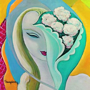 Derek & The Dominos: It's Too Late