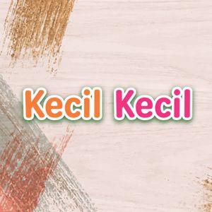 Anonymous: Kecil Kecil