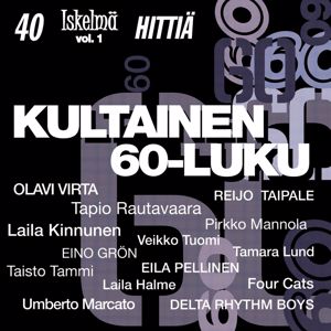 Various Artists: Kultainen 60-luku - 40 Iskelmähittiä 1