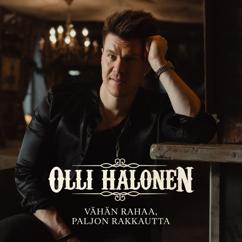 Olli Halonen: Vähän rahaa, paljon rakkautta