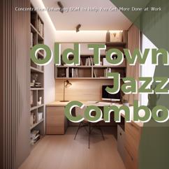 Old Town Jazz Combo: Soft Contemplation Drift