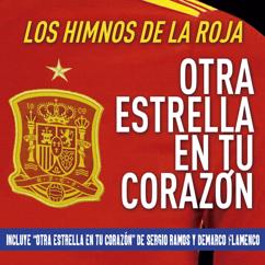 Various Artists: Otra estrella en tu corazón: Los himnos de La Roja