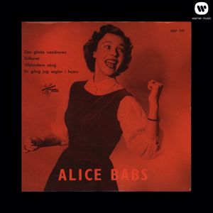 Alice Babs: Den glade vandraren