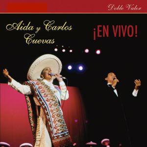 Aída Cuevas: Las Grandes de la Canción Ranchera