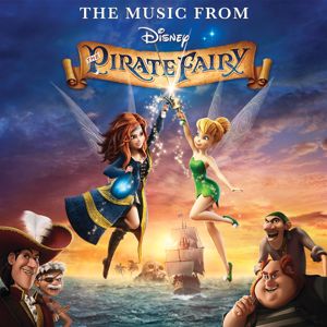 Joel McNeely: The Music From The Pirate Fairy