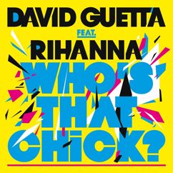 David Guetta: Who's That Chick? (feat. Rihanna) (Adam F Remix)
