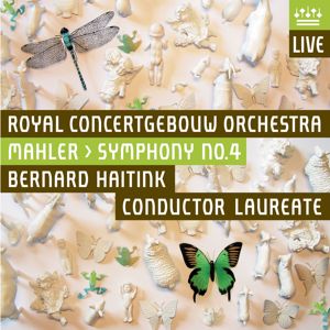 Royal Concertgebouw Orchestra: Mahler: Symphony No. 4 (Live)